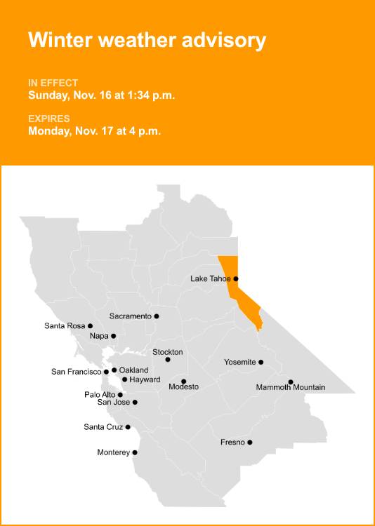 Winter weather advisory issued for the Greater Lake Tahoe Area until early Monday evening