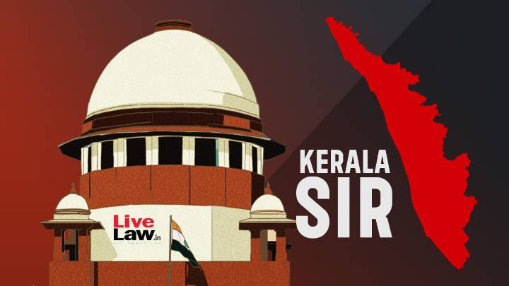 Kerala Moves Supreme Court Seeking Deferment Of Electoral Rolls' SIR Till Local Body Elections