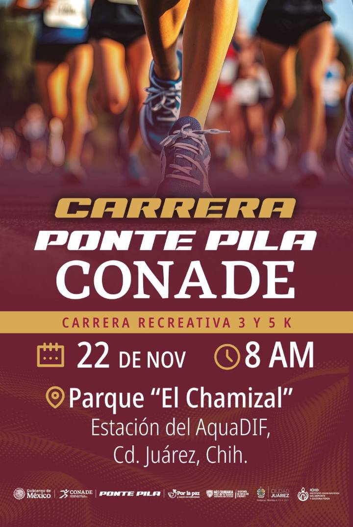 Invitan a participar en la carrera Ponte Pila de la Conade este sábado en Ciudad Juárez