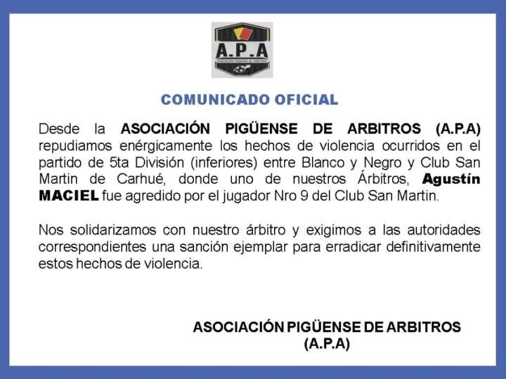 La Asociación Pigüense de Árbitros repudió una nueva agresión en el fútbol formativo