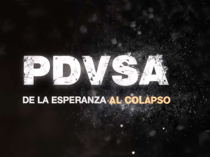 Documental histórico sobre Petróleos de Venezuela