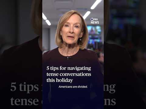 WATCH: 5 tips for navigating tense conversations this holiday