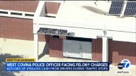 West Covina police officer charged with stealing cash during traffic stops