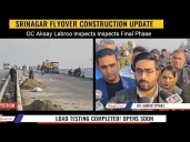 Dc Srinagar Akshay Labroo Inspects the Sanatnagar Flyover Reviews Final Phase of Devlopment Work