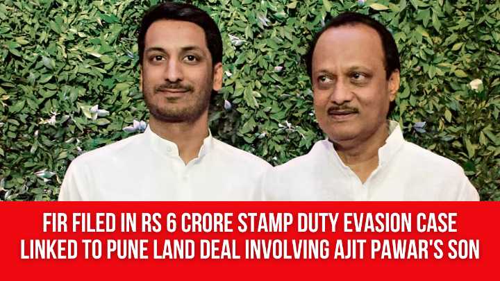 FIR filed in Rs 6 crore stamp duty evasion case linked to Pune land deal involving Ajit Pawar’s son