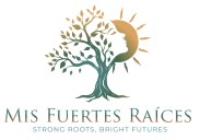 Mis Fuertes Raíces trabaja para empoderar a estudiantes latinas