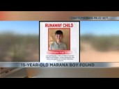 Marana Police announce 15-year-old boy has been found safe