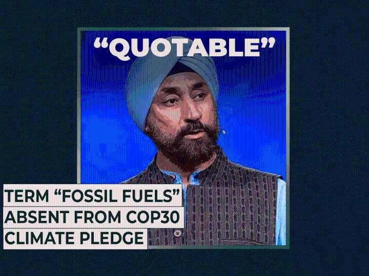 Term “fossil fuels” absent from COP30 climate pledge