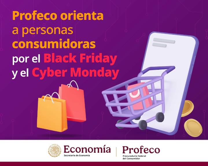 La Profeco emité recomendaciones para los consumidores  por el Black  Friday y el Cyber Monday