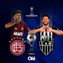 Final Sudamericana 2025: fecha y lugar del encuentro entre Lanús vs Atlético Mineiro