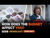 What does Rachel Reeves’ budget mean for you?