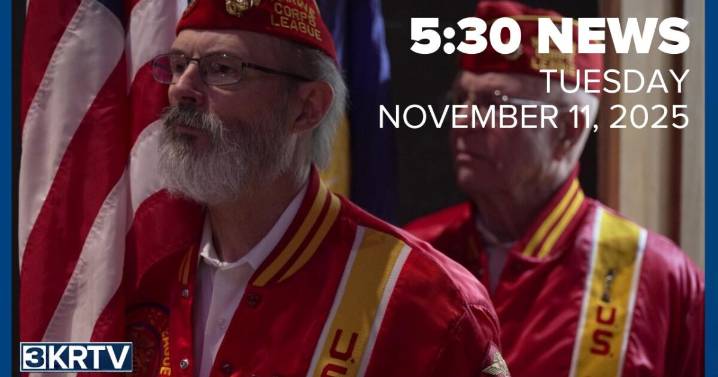 KRTV 5:30 News for Tuesday, November 11, 2025