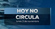 Con marchas y tráfico: Así opera el Hoy No Circula este lunes 3 de noviembre en CDMX y Edomex