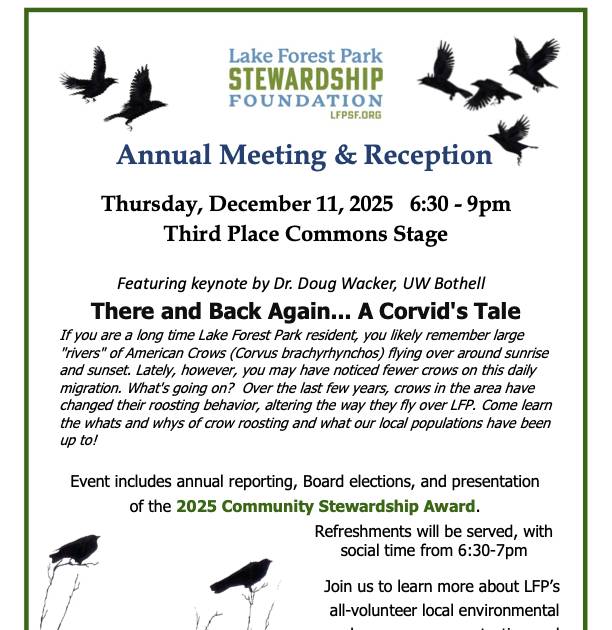 There and Back Again...A Corvid's Tale will be told at the Annual Meeting of the Lake Forest Park Stewardship Foundation