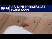 U.S. Mint presses its final penny