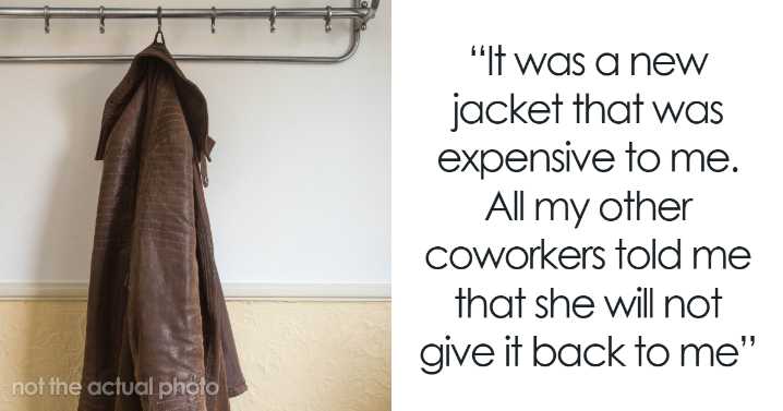 “Calm Down, Princess”: Woman Refuses To Return Her Coworker’s Expensive Jacket