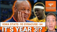 REACTION: Syracuse Basketball Suffers BLOWOUT LOSS to Iowa State