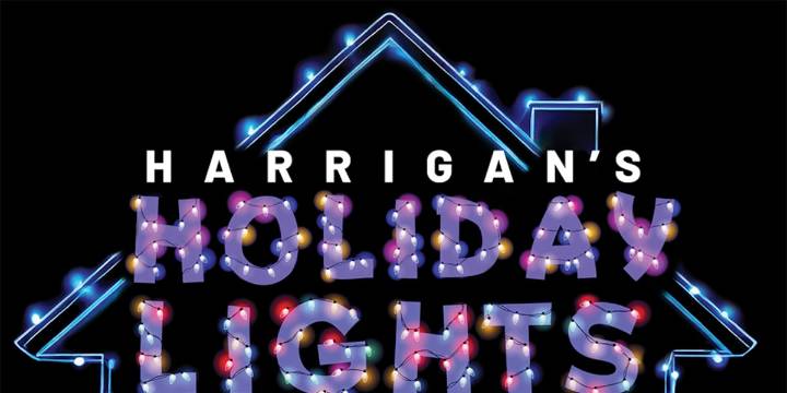 Harrigan’s Holiday Lights