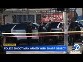 Police shoot man allegedly armed with sharp object shot in Koreatown