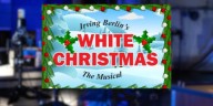 ‘White Christmas’ returns to Circa ‘21 this holiday season