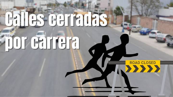 Estas son las calles que estarán cerradas el domingo 23 por el Medio Maratón Durango