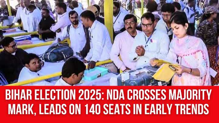 Bihar Election 2025: NDA Crosses Majority Mark, Leads on 140 Seats in Early Trends
