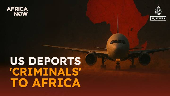 US deports ‘criminals’ to Africa