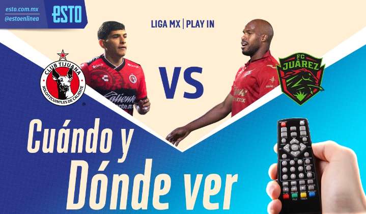 Tijuana vs Juárez: ¿Cuándo y dónde ver el Play In del Apertura 2025