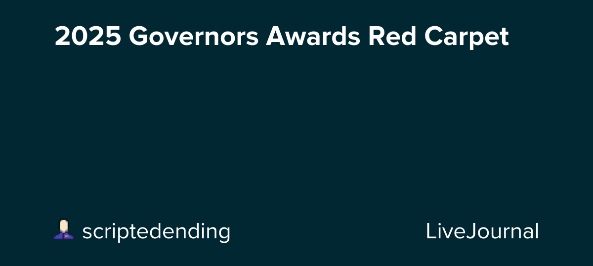 2025 Governors Awards Red Carpet: ohnotheydidnt