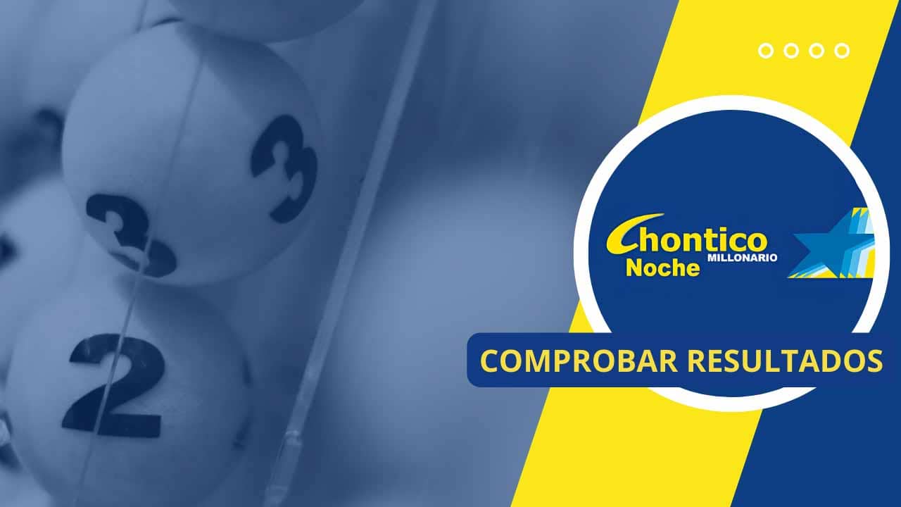Este es el resultado oficial del sorteo Chontico Noche, sábado 22 de noviembre