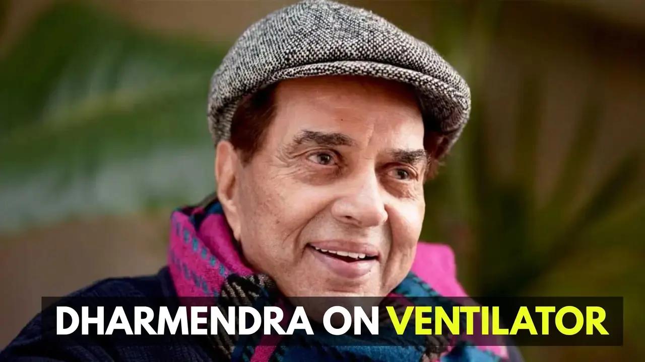 Dharmendra on VENTILATOR; health condition worsens