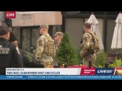 2 National Guardsmen killed in DC shooting outside White house