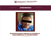 Aprehendido en Actopan probable responsable de homicidio doloso calificado y homicidio doloso calificado en grado de tentativa