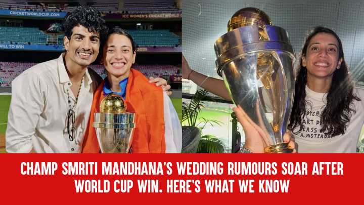 Champ Smriti Mandhana’s Wedding Rumours Soar After World Cup Win. Here’s What We Know