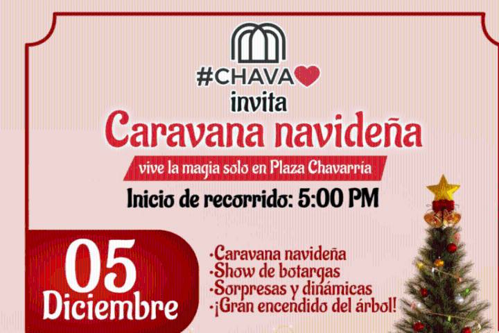 ¡La magia de la Navidad llega a Plaza Chavarría invita a su gran Caravana Navideña