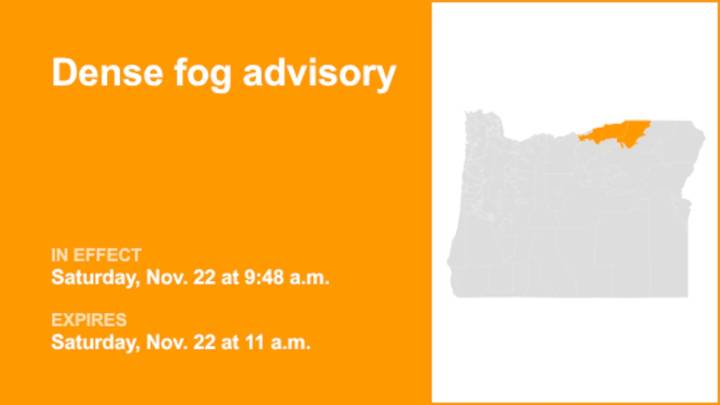 Update: Dense fog advisory for Lower Columbia Basin of Oregon and Foothills of the Northern Blue Mountains of Oregon