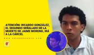 Atención: Ricardo González, el segundo señalado de la muerte de Jaime Moreno, irá a la cárcel