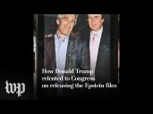 How Trump relented to congressional demands on Epstein files