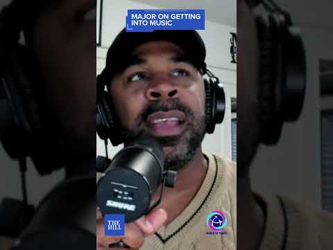 MAJOR On Getting Into Music