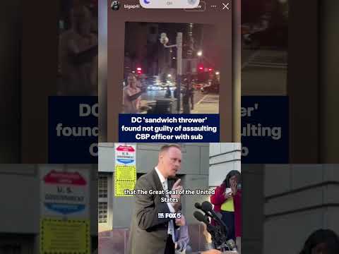 DC 'SANDWICH THROWER' FOUND NOT GUILTY