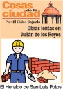 Cosas de la Ciudad: Obras lentas en Julián de los Reyes