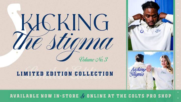 New 'Kicking the Stigma' gear available at Shop.Colts.com or Colts Pro Shop