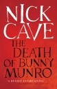Does Nick Cave’s Death of Bunny Munro critique misogyny