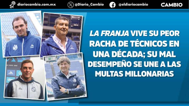 Club Puebla suma seis técnicos desde Larcamón y sólo dos terminaron torneo