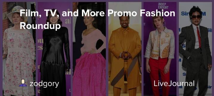 Film, TV, and More Promo Fashion Roundup: ohnotheydidnt