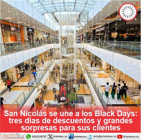 San Nicolás se une a los Black Days: tres días de descuentos y grandes sorpresas para sus clientes