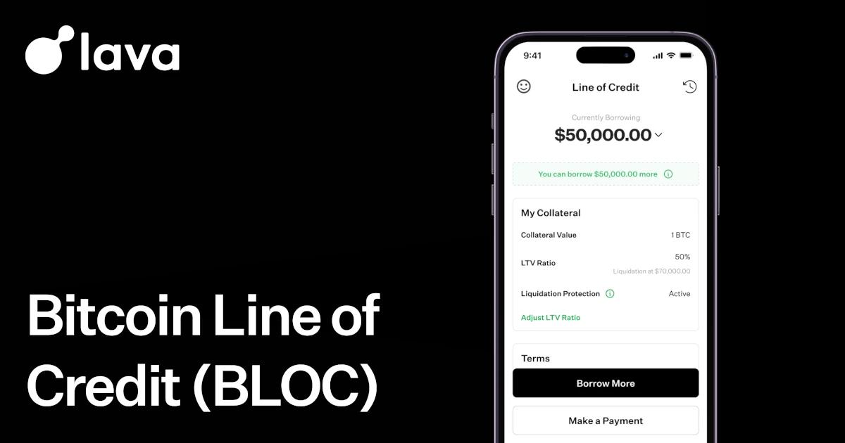 Lava Raises $200M for Bitcoin-Backed Line of Credit, Announces New Borrow Rates Starting at 5%