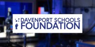 Applications open for Davenport Schools Foundation scholarship program