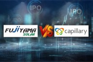 IPO GMP Today: Fujiyama Power Systems vs Capillary Technologies