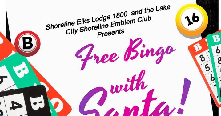 Bingo and Santa at free family event at Shoreline Elks December 13, 2025